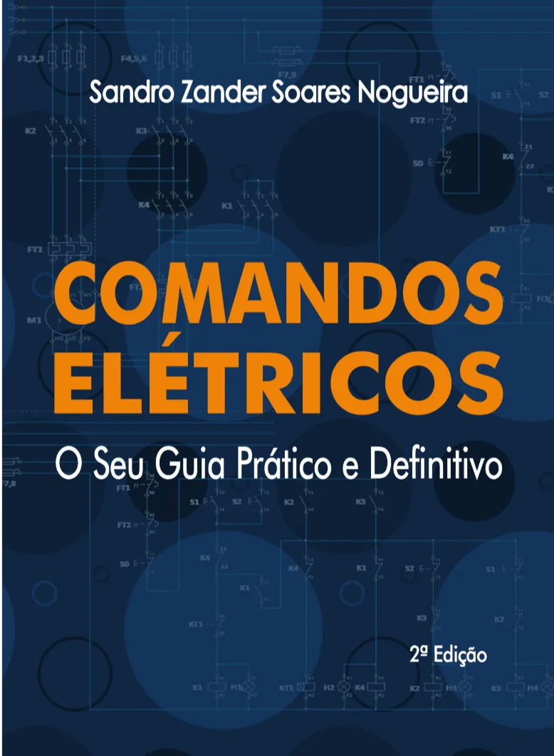 Capa do livro Comandos Elétricos - O Seu Guia Prático e Definitivo, 2ª edição, de Sandro Zander Soares Nogueira